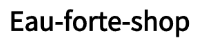 Eau-forte-shop – Accueil